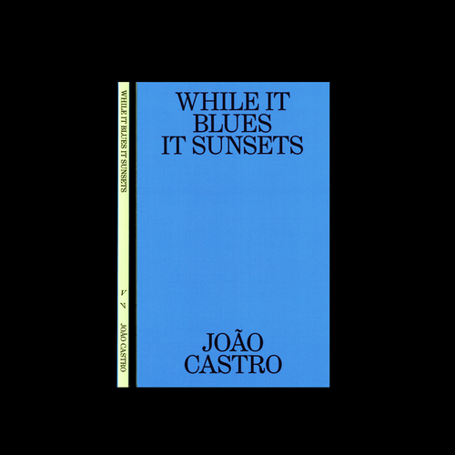 While It Blues It Sunsets