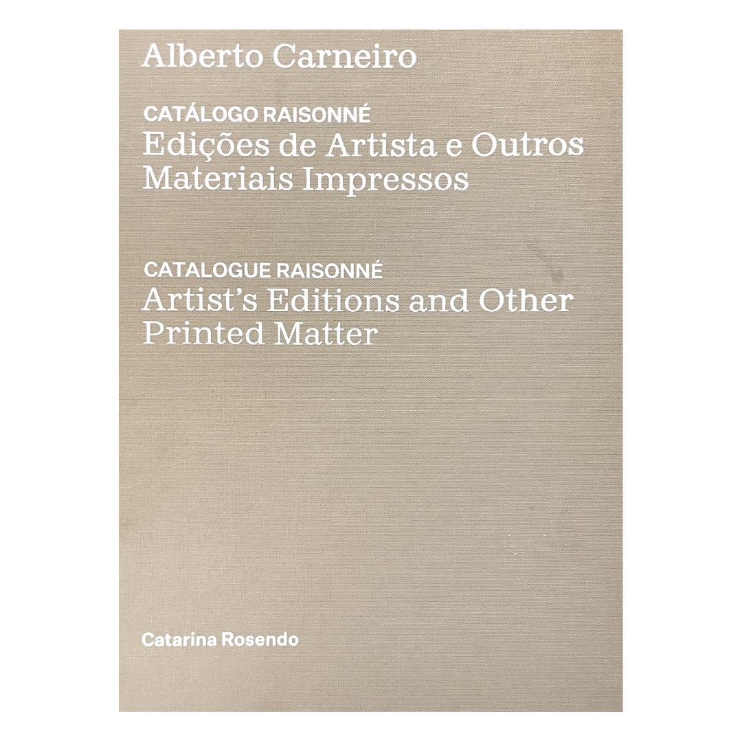 Alberto Carneiro � Edi��es de Artista e Outros Materiais Impressos