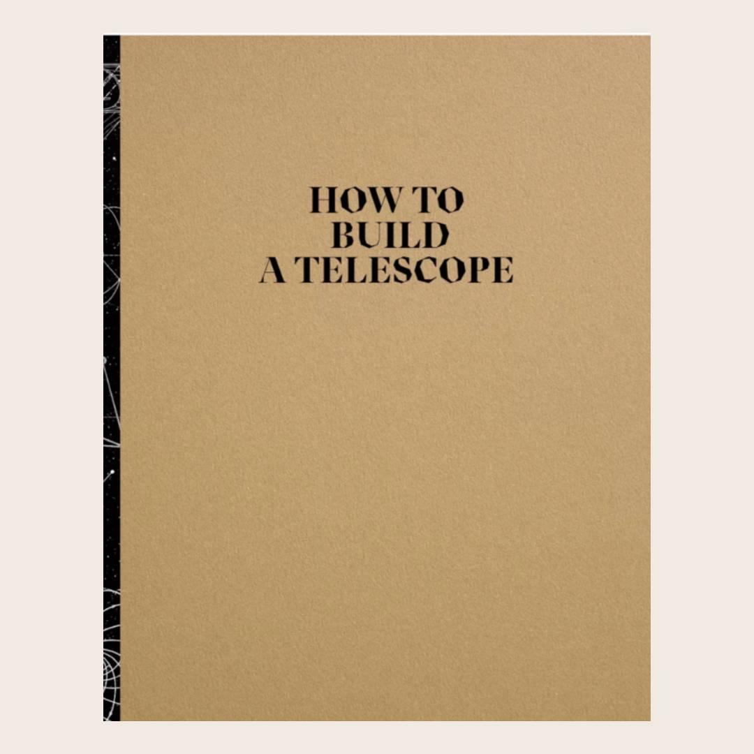 How to build a Telescope
