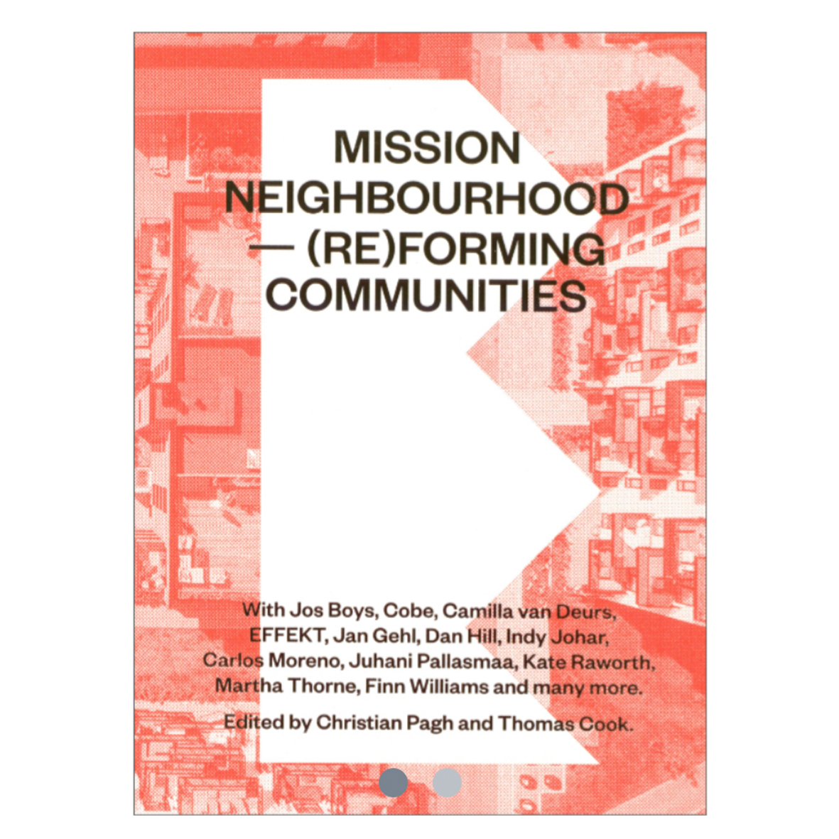 Mission Neighbourhood - (Re)forming Communities 