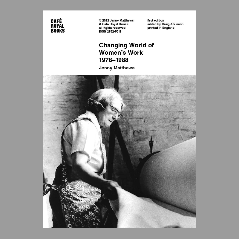 Changing World Of Women's Work 1978-1988