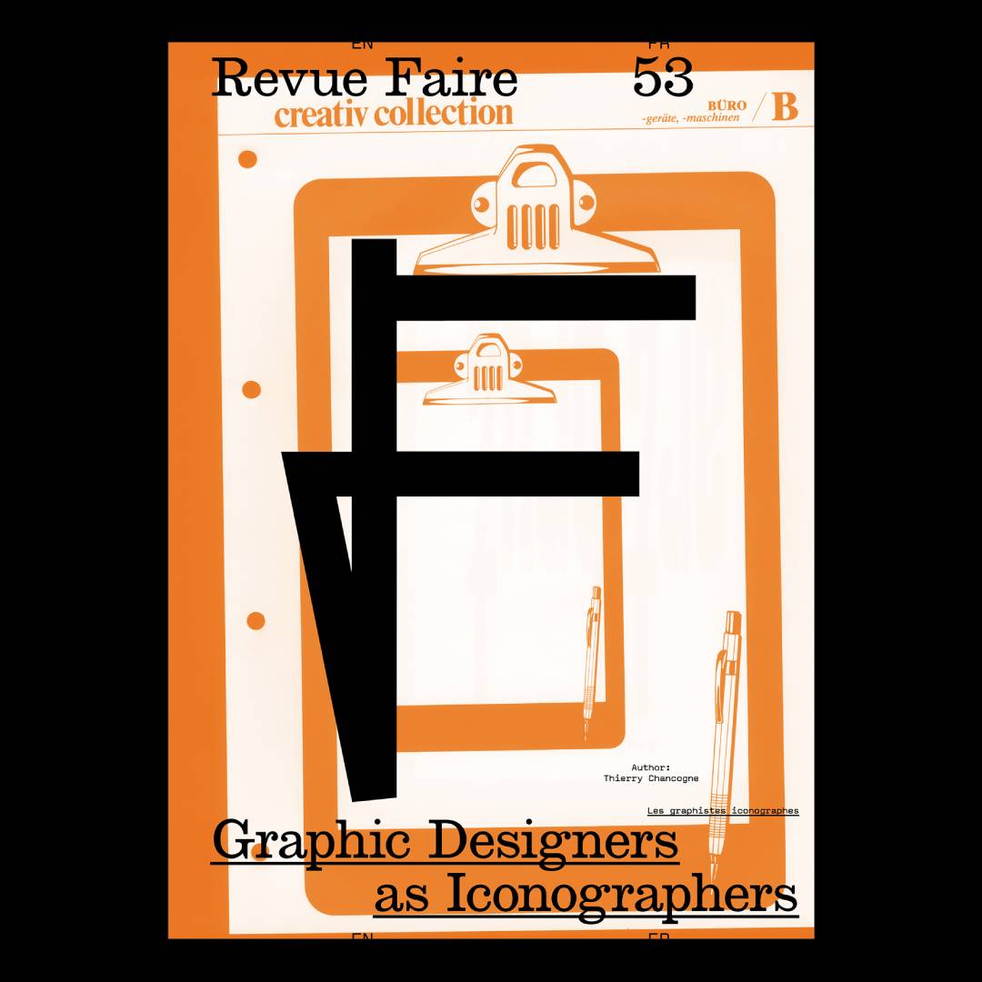 To look at things #53 � Graphic Designers as Iconographers