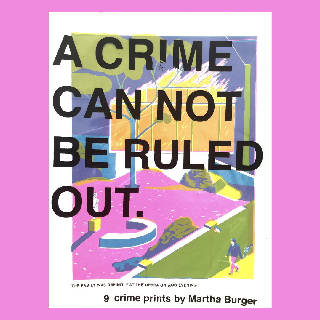 A Crime Can Not Be Ruled Out