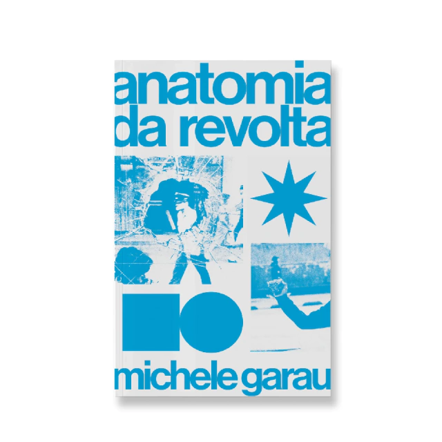 Anatomia da revolta