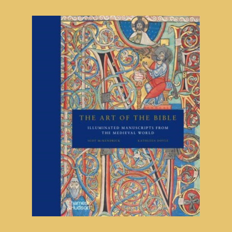 The Art of the Bible : Illuminated Manuscripts from the Medieval World