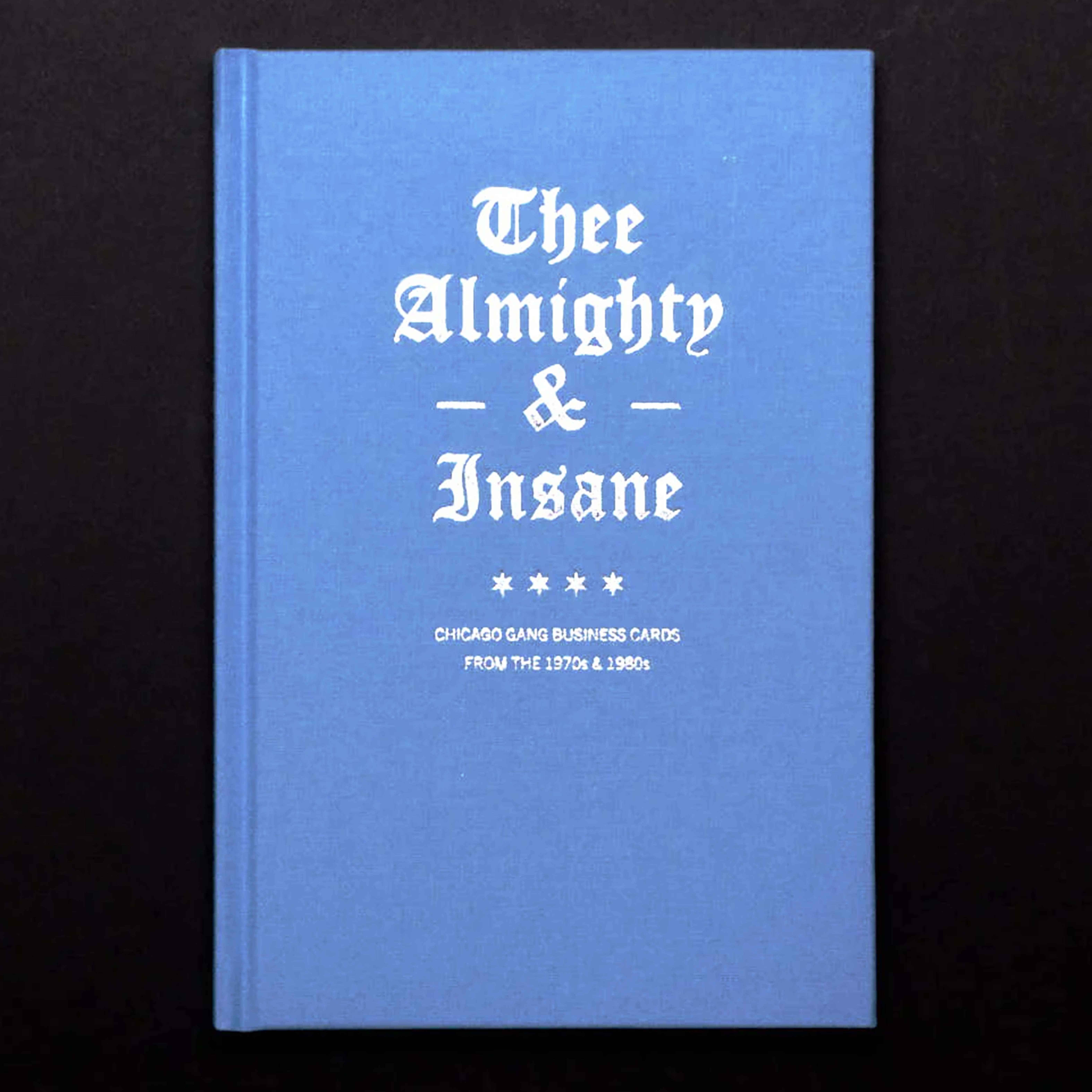 Thee Almighty & Insane - Chicago Gang Business Cards from the 1960's & 1970's