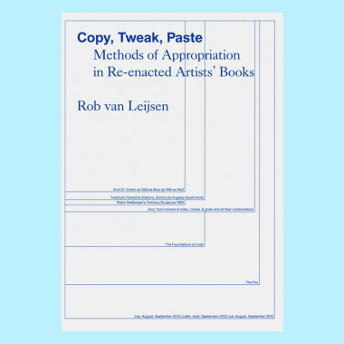 Copy, Tweak, Paste - Methods Of Appropriation In Re-Inacted Artists' Books