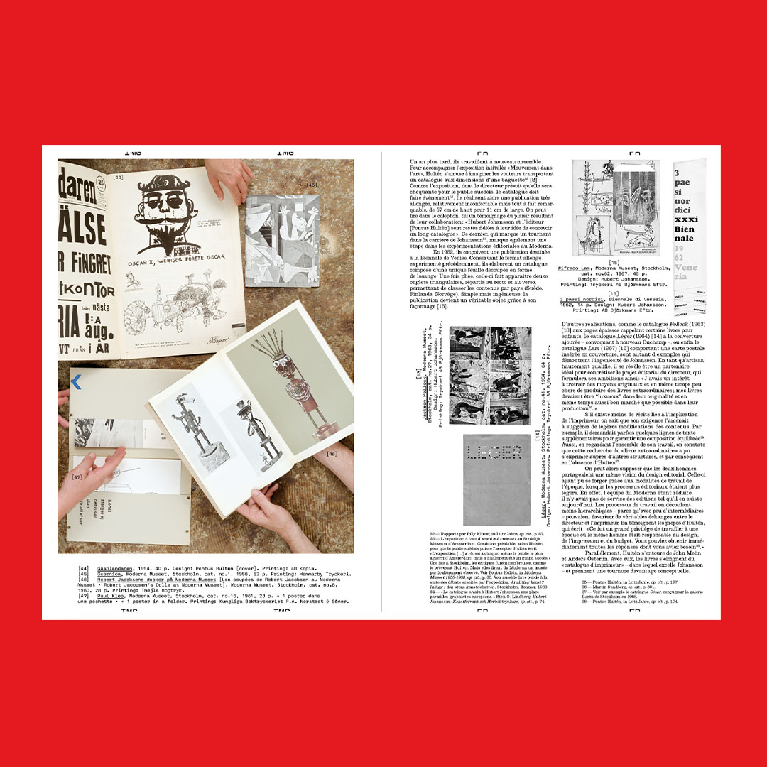 To look at things #54 � The Director, the Graphic Designer, and the Printer: Pontus Hult�n and the M