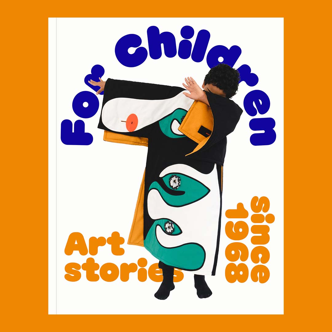 For Children. Art Stories since 1968