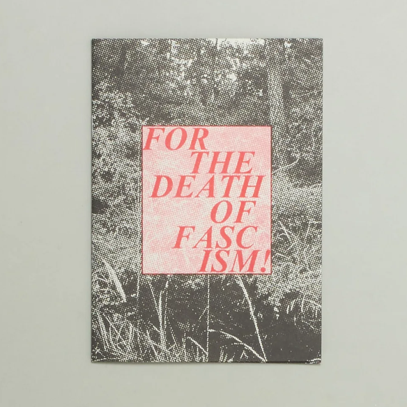For The Death of Fascism