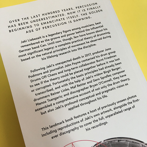 Jaki Liebezeit : The Life, Theory and Practice of a Master Drummer