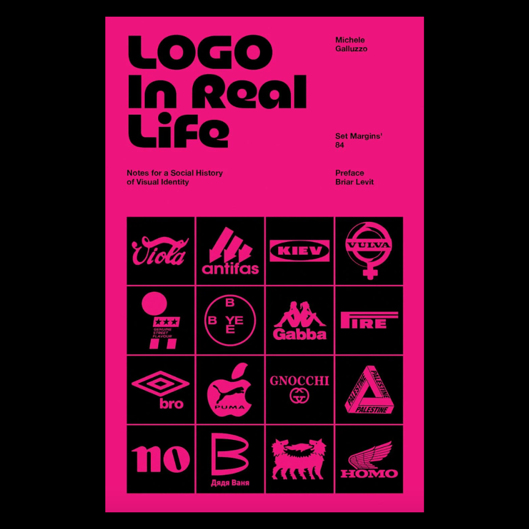Logo In Real Life - Notes for a social history of visual identity