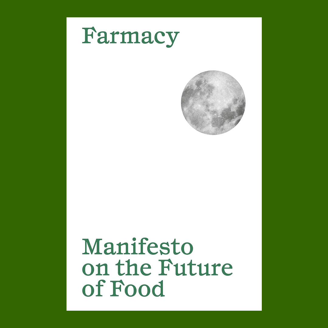 Manifesto on the Future of Food (Second Edition)