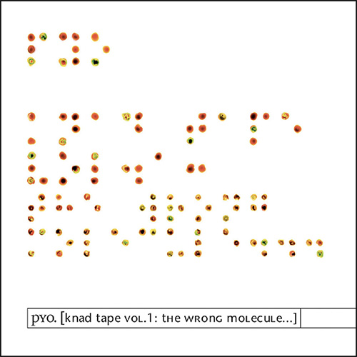 [KNAD TAPE VOL. 1: THE WRONG MOLECULE...]