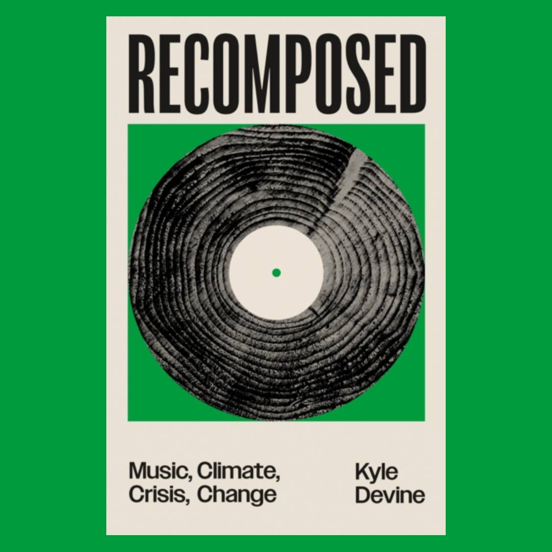 Recomposed : Music, Climate, Crisis, Change