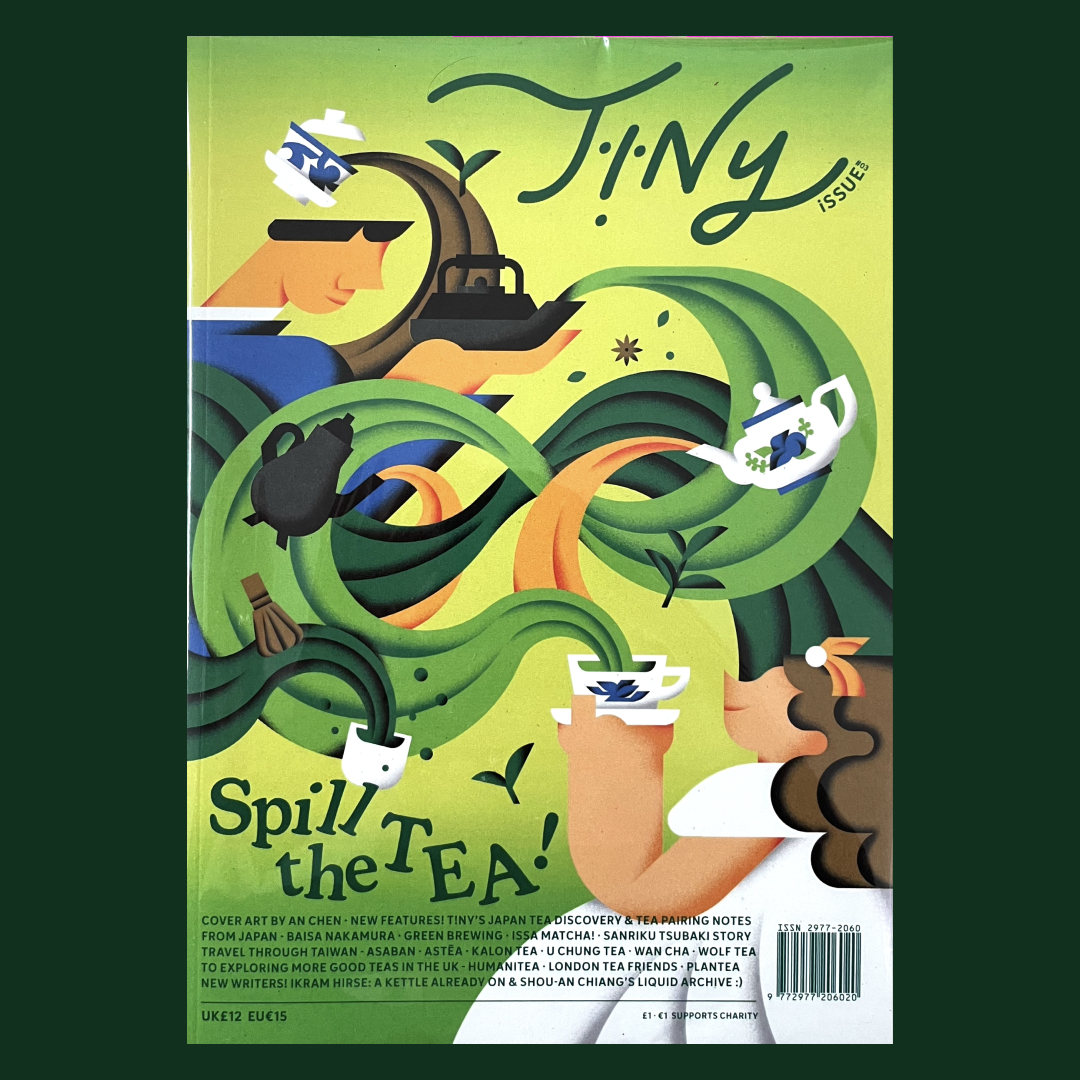 Issue #03 � Spill the Tea!