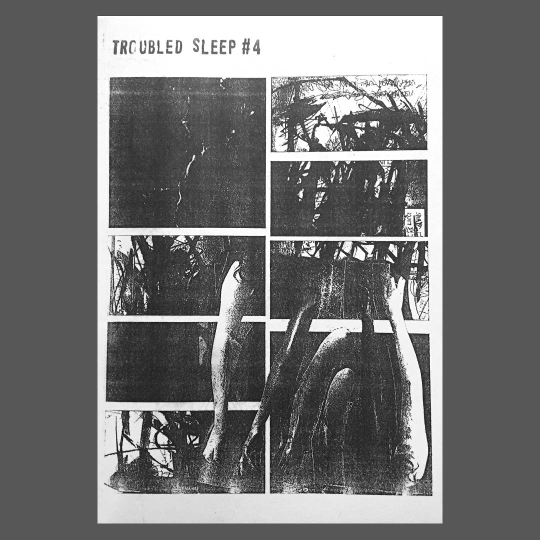 TROUBLED SLEEP #4