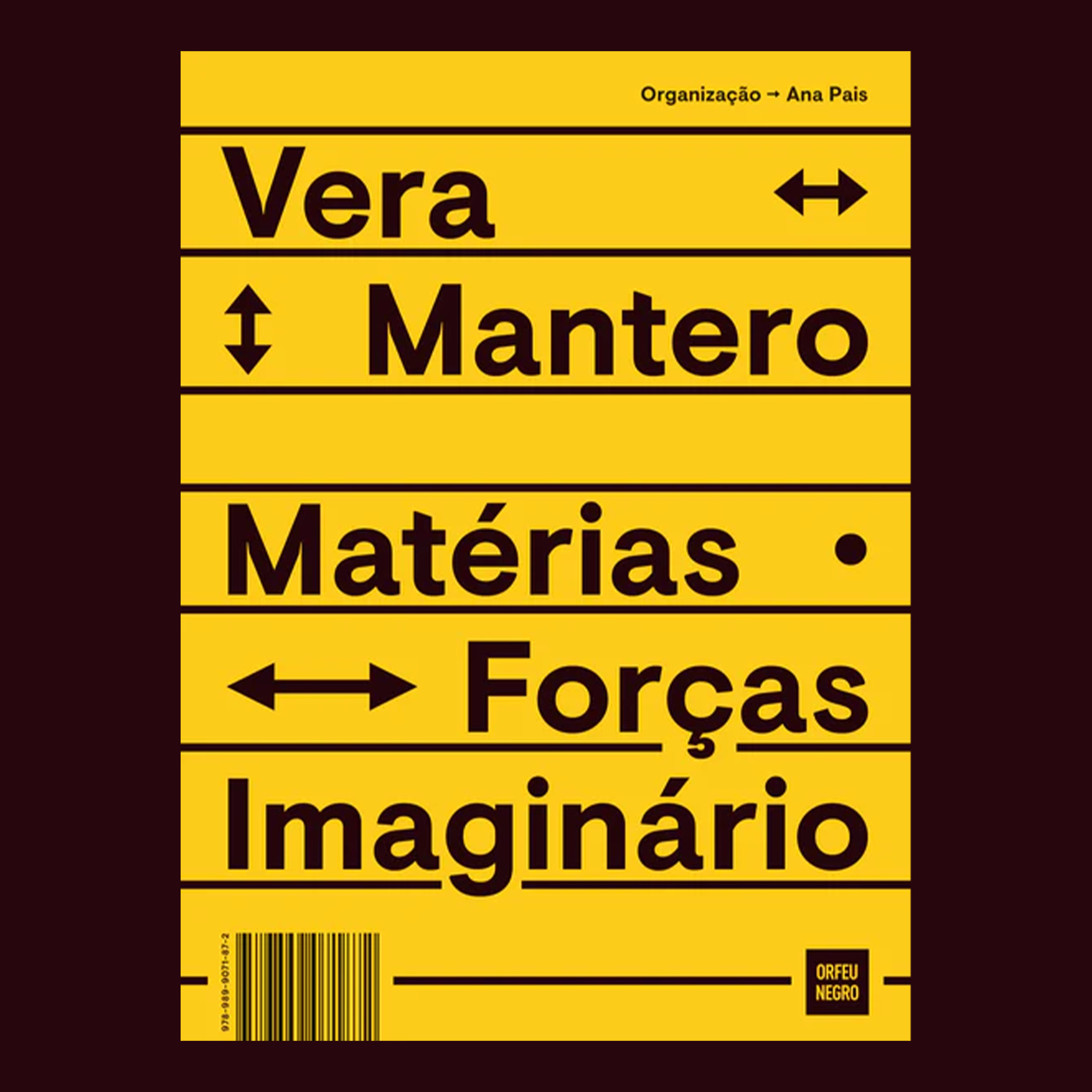 Vera Mantero  Matérias. Forças. Imaginário 